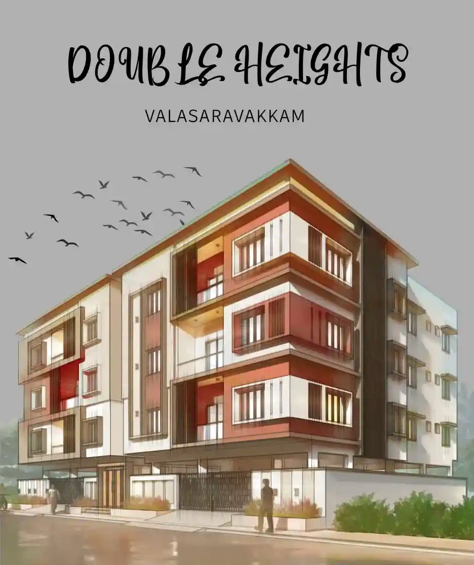 Double Heights — Valasaravakkam, Chennai